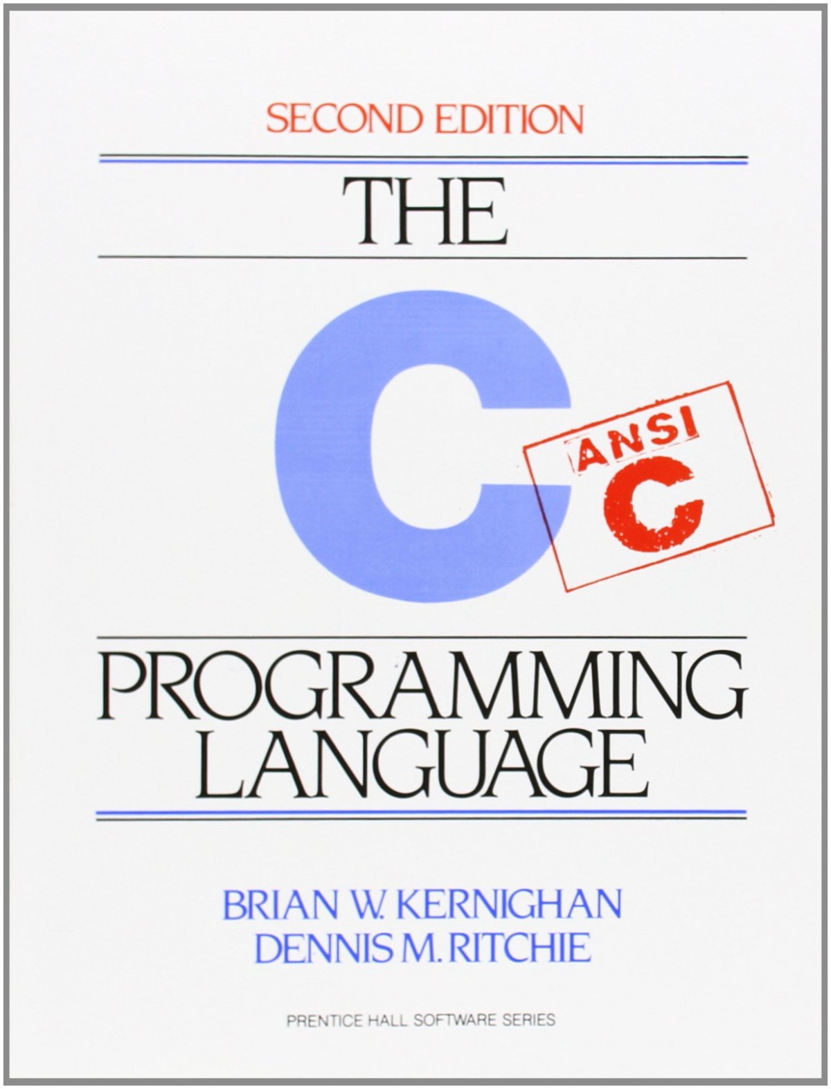  C PROGRAMMING LANGUAGE (2ND ED.) 