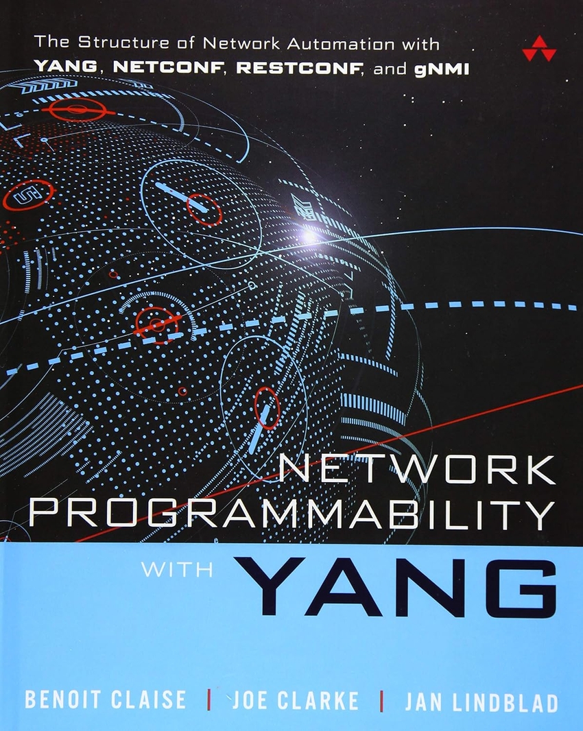 NETWORK PROGRAMMABILITY WITH YANG