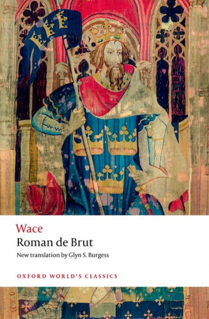 ROMAN DE BRUT (WORLDS CLASSICS)