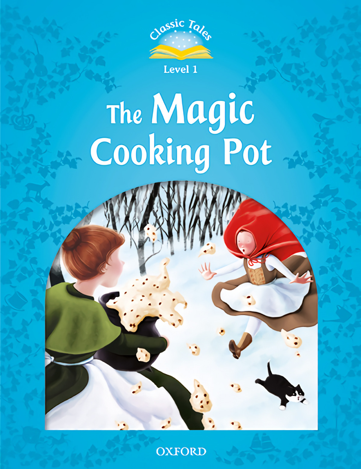 Classic Tales 1. The Magic Cooking Pot. Mp3 Pack 2nd Edition