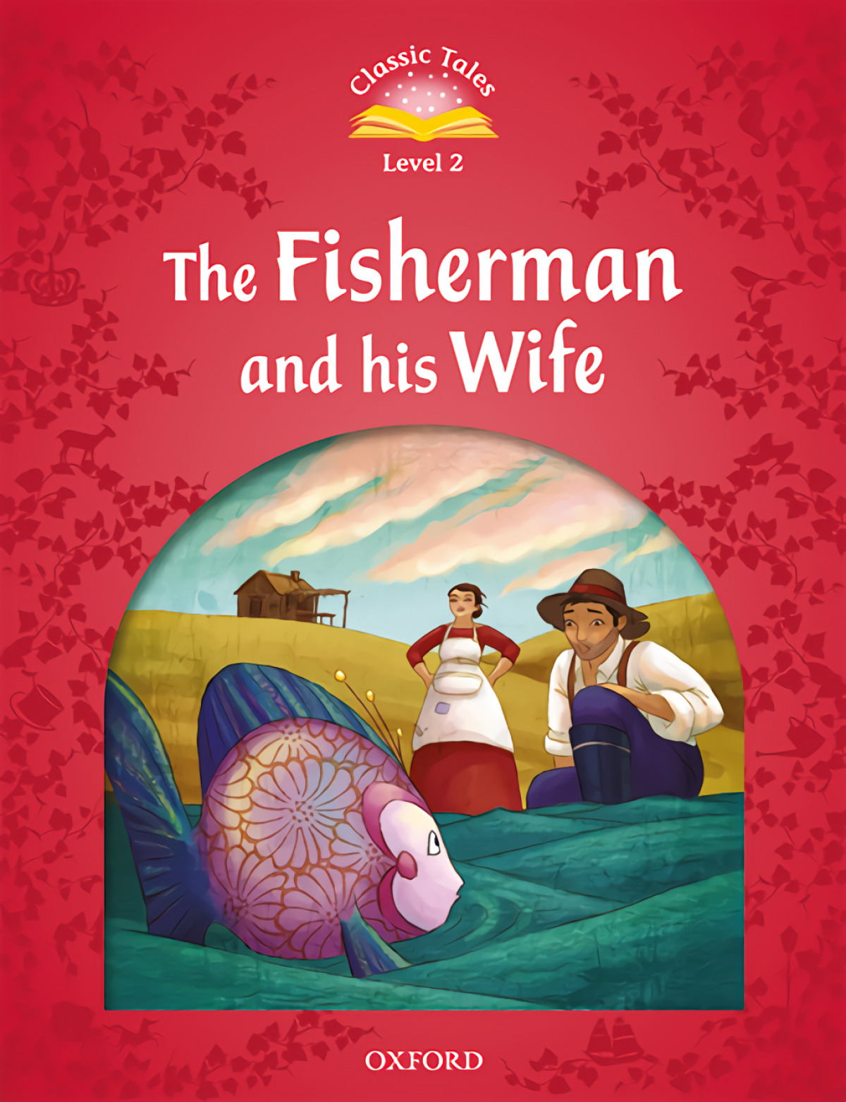 Classic Tales 2. The Fisherman and his Wife. MP3 Pack 2nd Ed