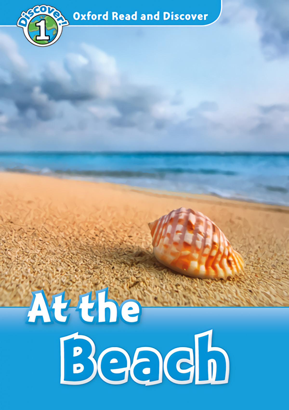 Oxford Read and Discover 1. At the Beach At the beach MP3 Pa
