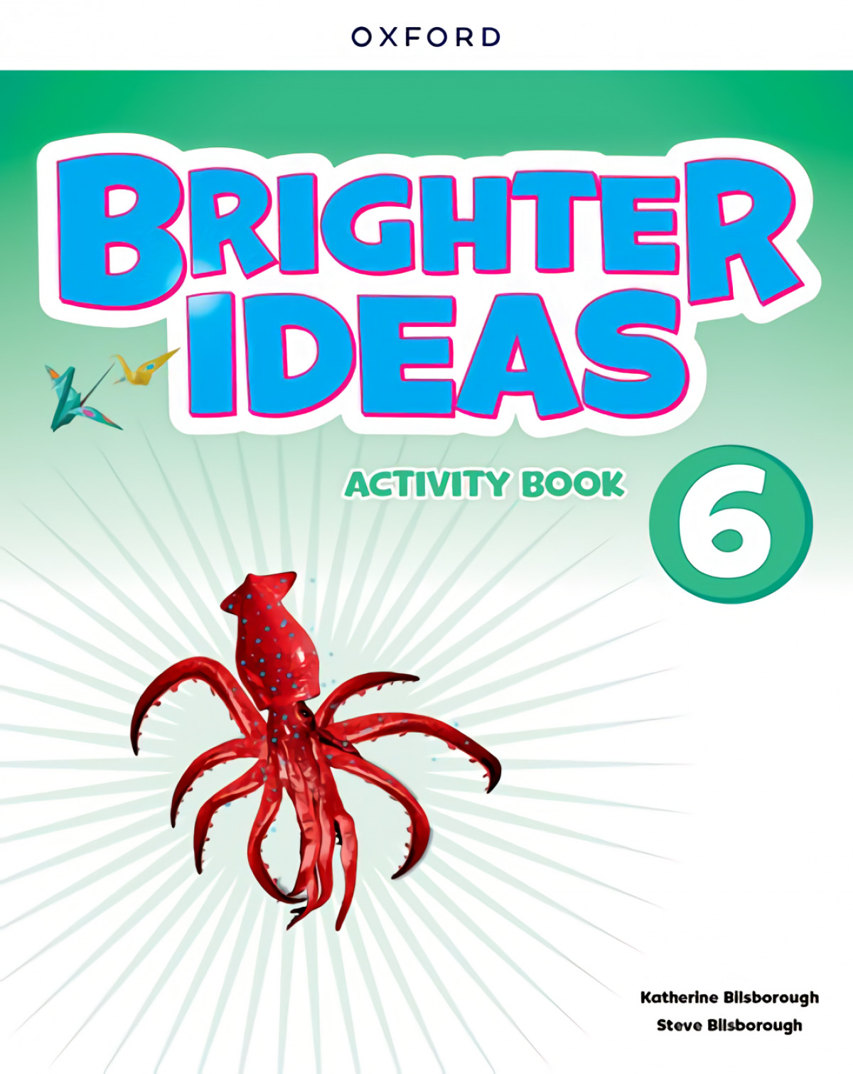 BRIGHTER IDEAS 6 ACTIVITY BOOK 2025