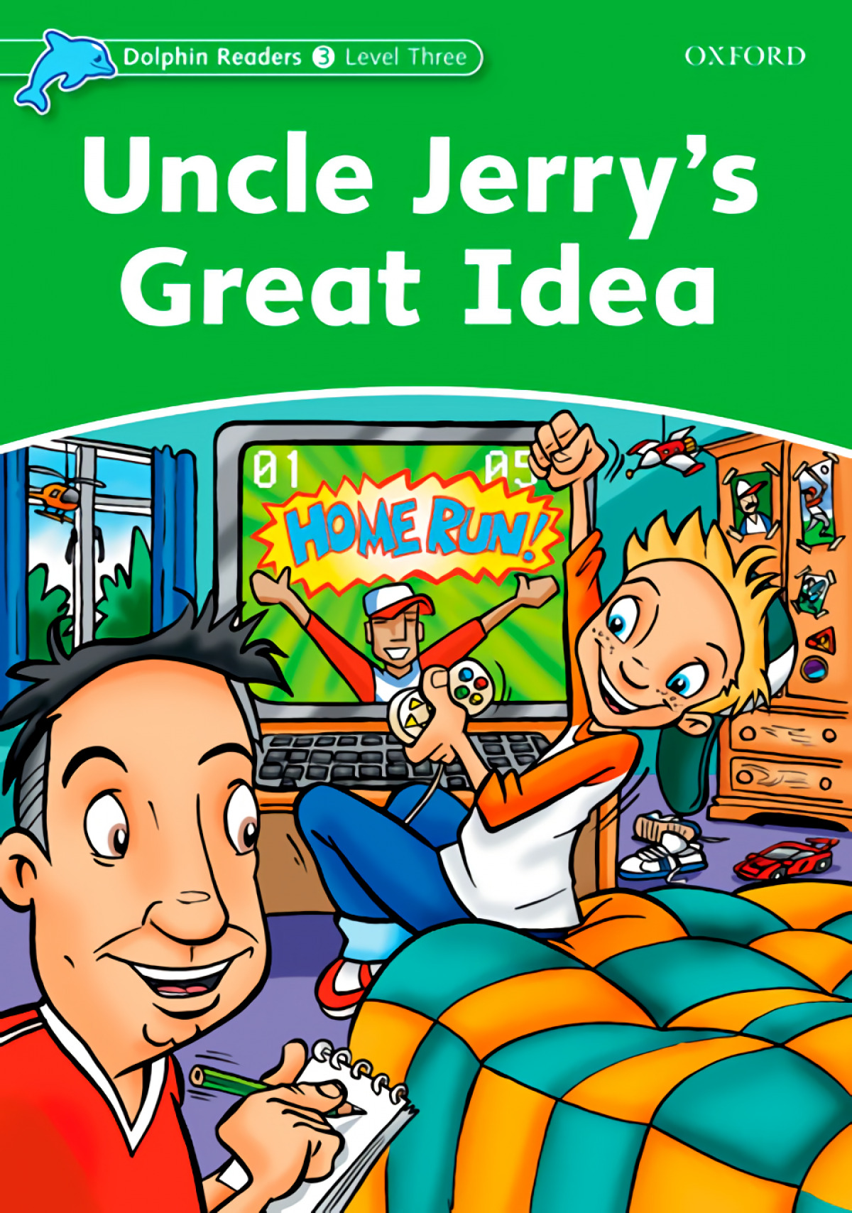 UNCLE JERRY´S GREAT IDEA DOLPHIN READERS LEVEL 3