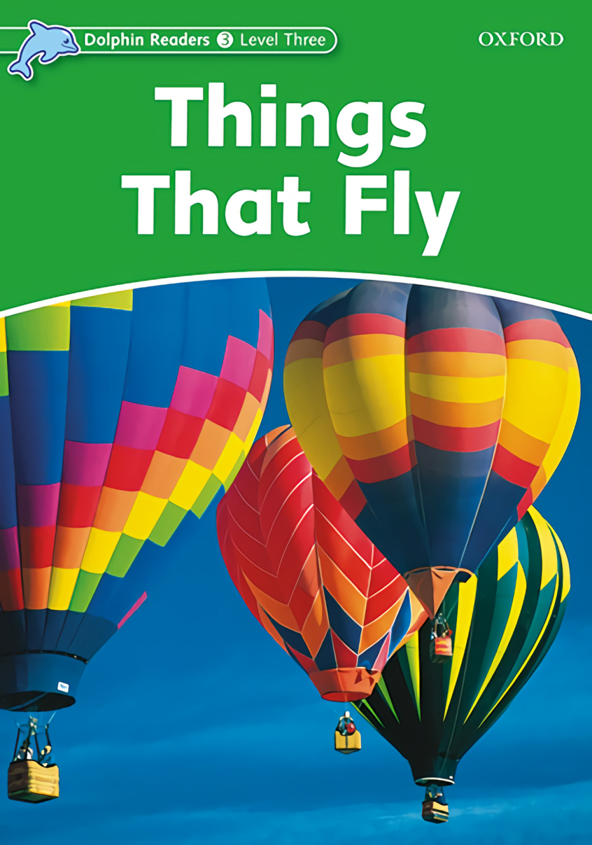 THINGS THAT FLY