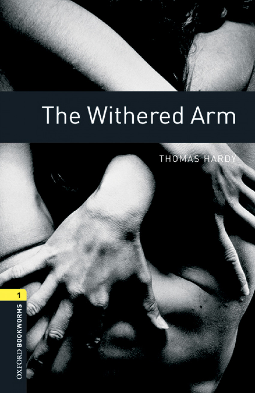 Oxford Bookworms Library 1. The Withered Arm MP3 Pack
