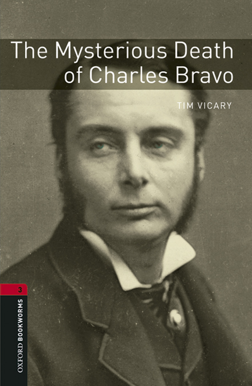Oxford Bookworms Library 3. The Mysterious Death of Charles