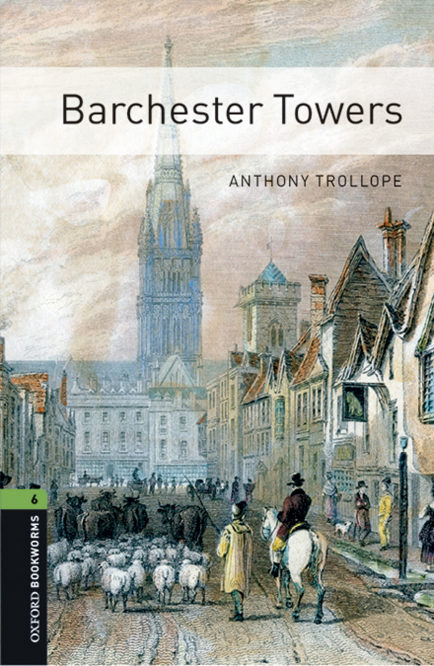 Oxford Bookworms Library 6. Barchester Towers MP3 Pack
