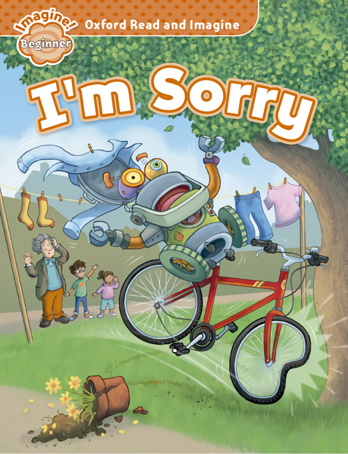 Oxford Read &amp;Imagine Beginner: IM Sorry