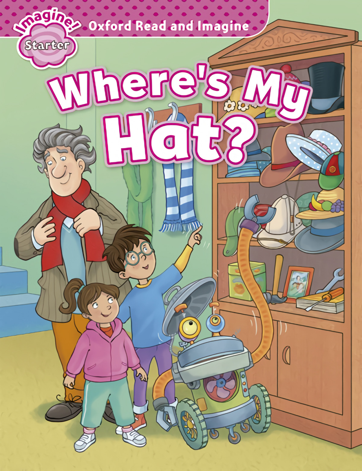 Oxford Read &amp;Imagine Starter WhereS My Hat?