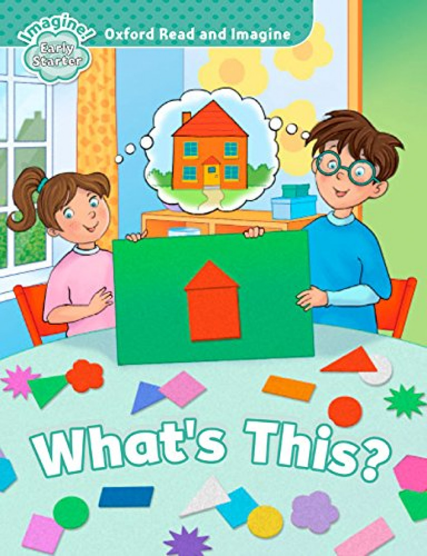 Oxford Read &amp;Imagine Early Starter WhatS This