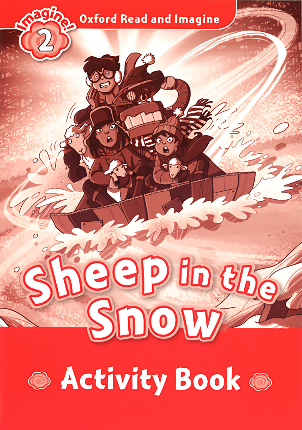 Oxford, Read &amp;Imagine 2 Sheep In The Snow Activity Book