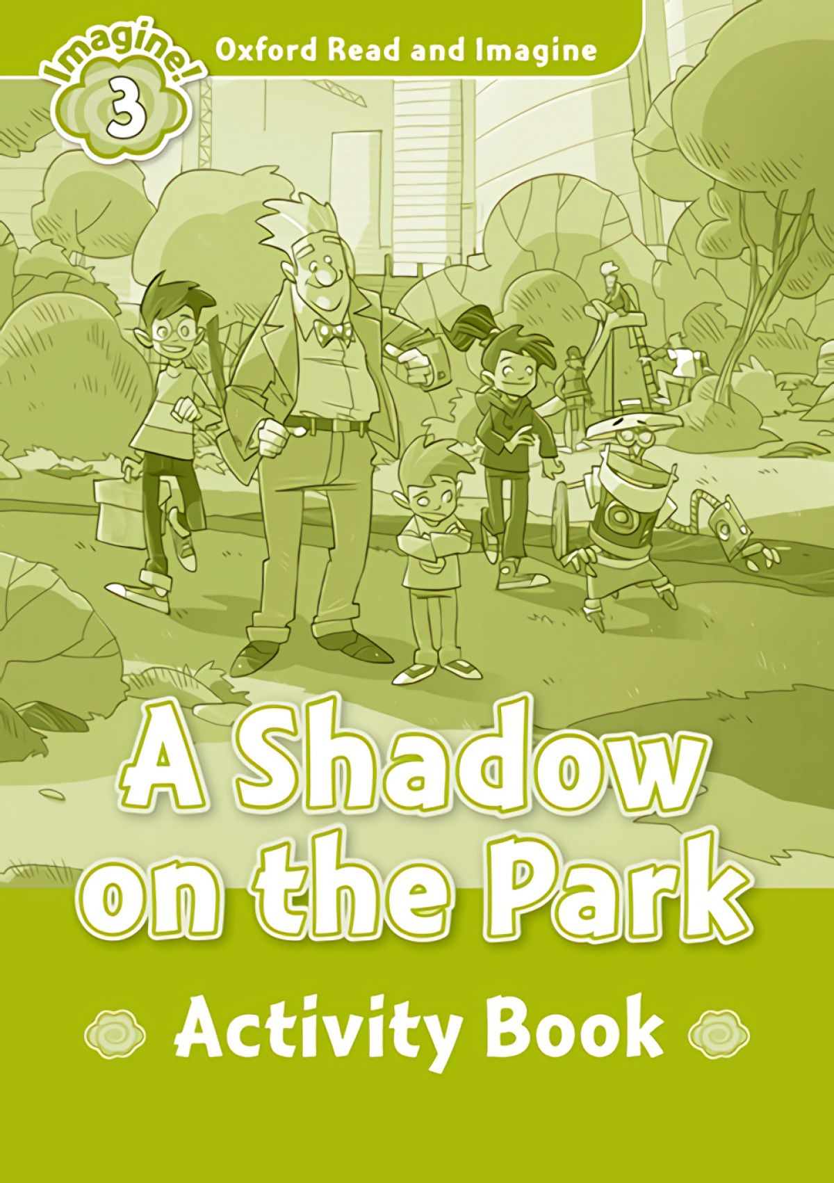 A SHADOW ON THE PARK ACTIVITY LEVEL 3