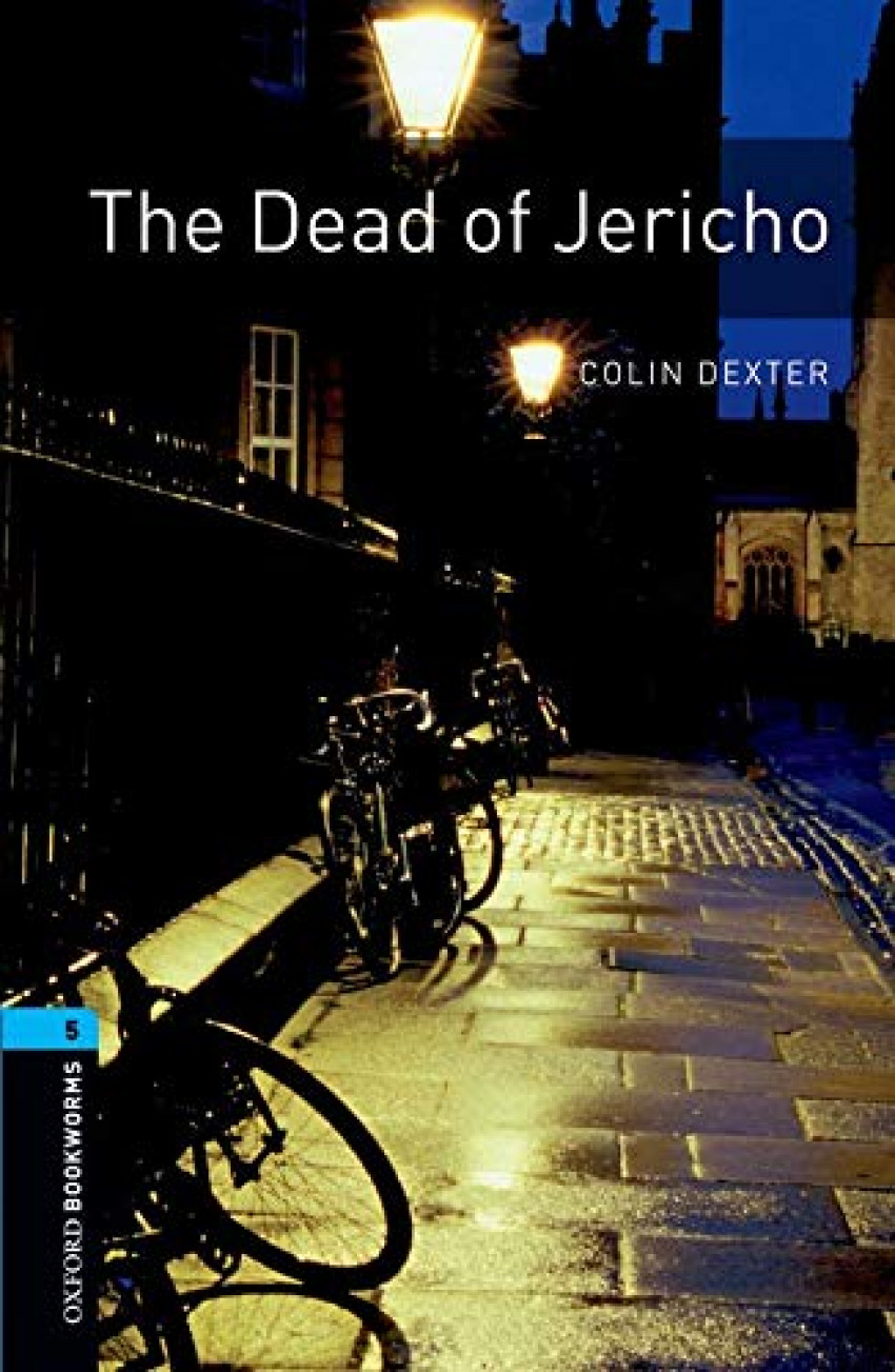 Oxford Bookworms. Stage 5: The Dead of Jericho Edition 08