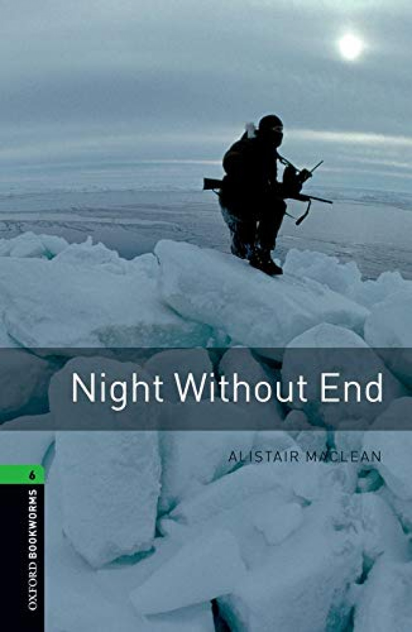 Oxford Bookworms. Stage 6: Night without End Edition 08