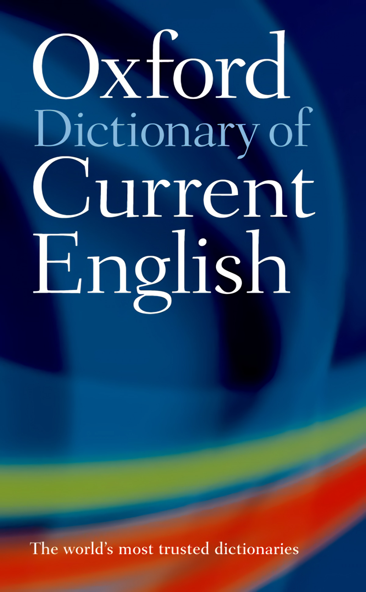 Oxford Dictionary of Current English New Edition