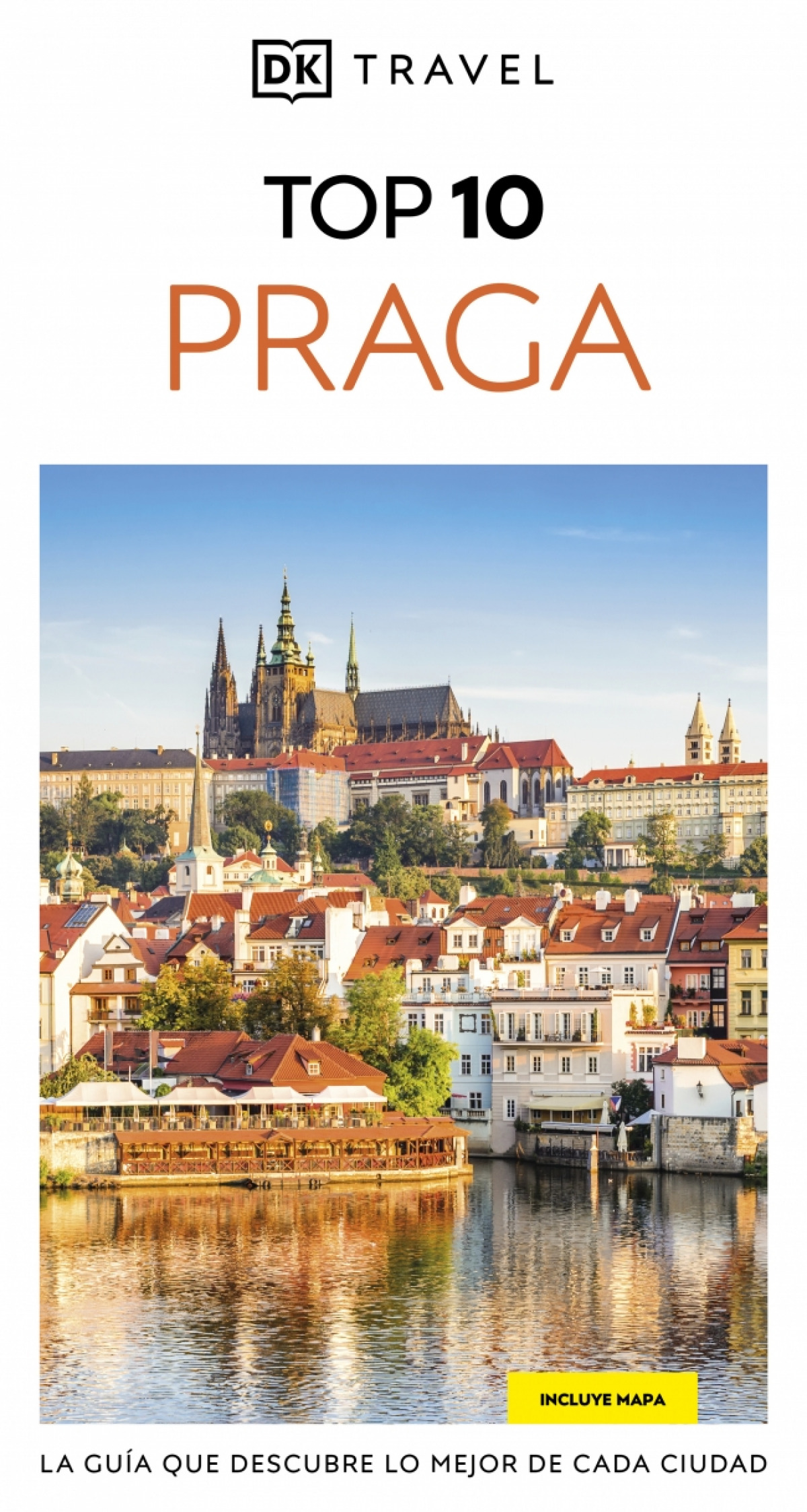  Praga (Guías Visuales TOP 10) 
