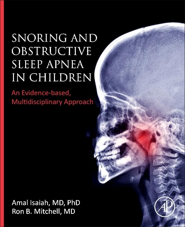 Snoring and obstructive sleep apnea in children:an evidence