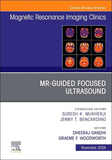  MR-guided focused ultrasound 