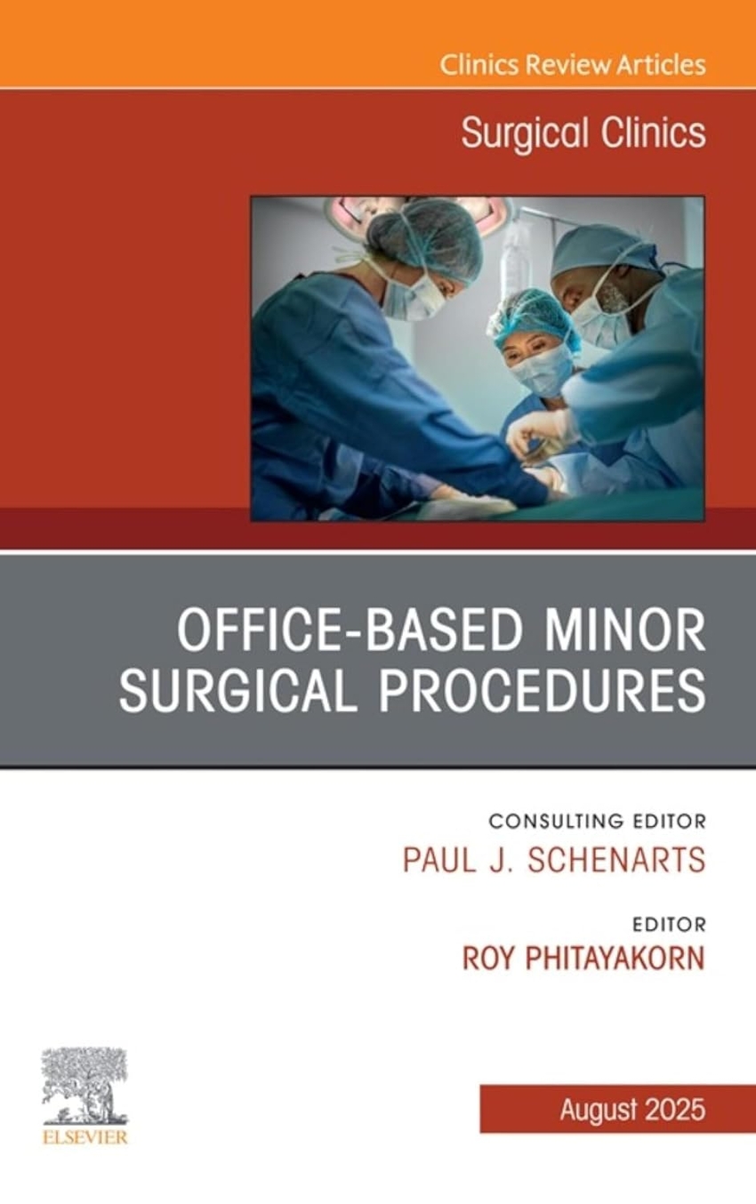  OFFICE-BASED MINOR SURGICAL PROCEDURES VOL.105-4 