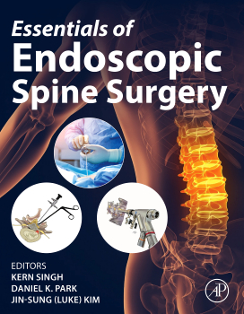  Essentials of endoscopic spine surgery 