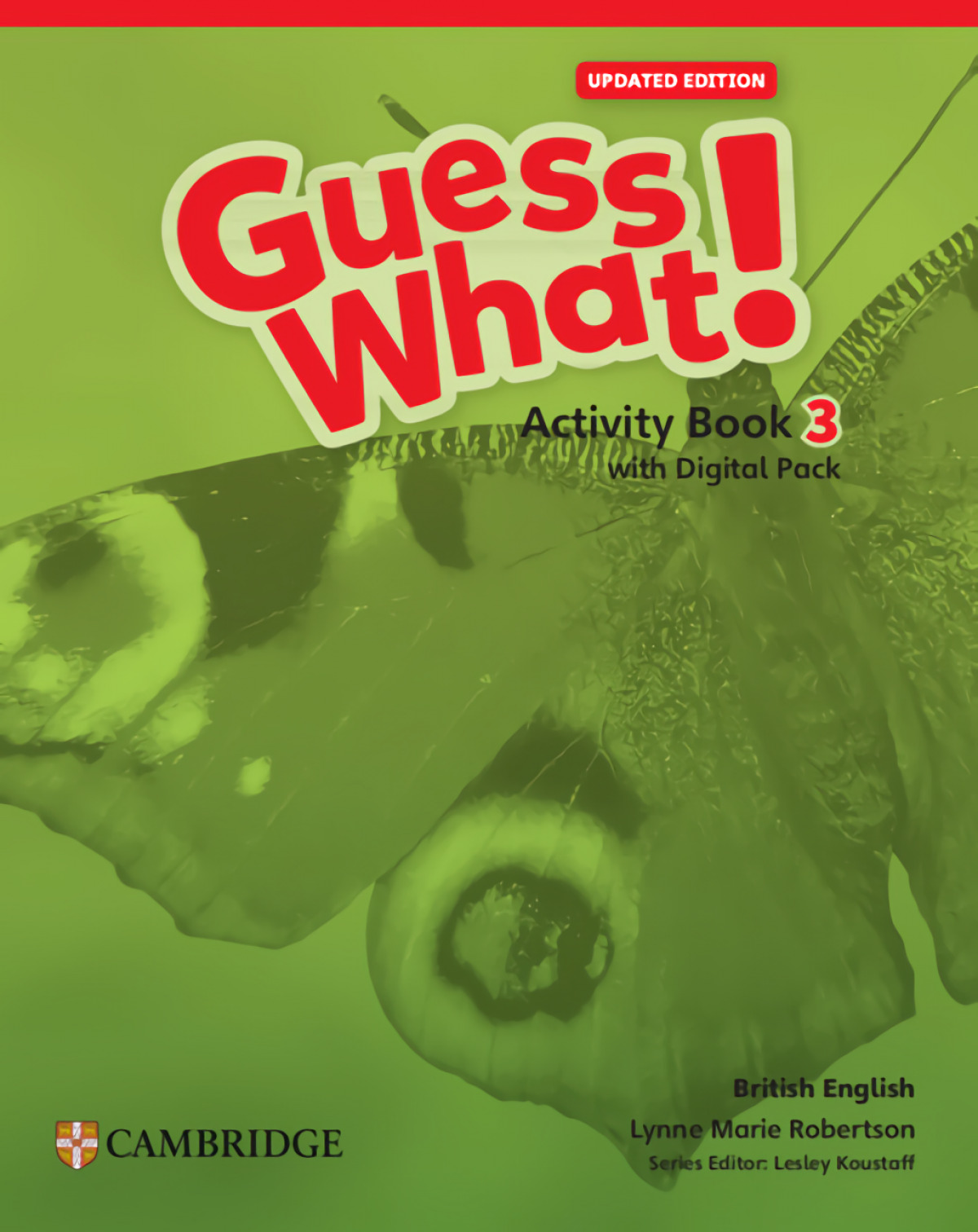 Guess What! British English Updated Level 3 Activity Book with Digital Pack