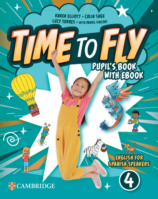  Time to Fly Level 4 Pupil's Book with eBook English for Spanish Speakers 