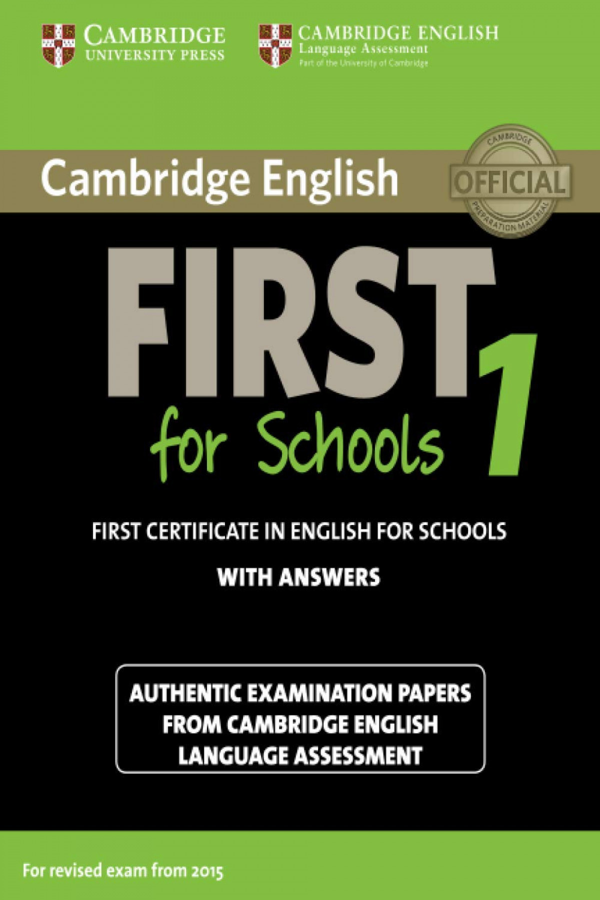 Cambridge english first for schools 1. Student + key