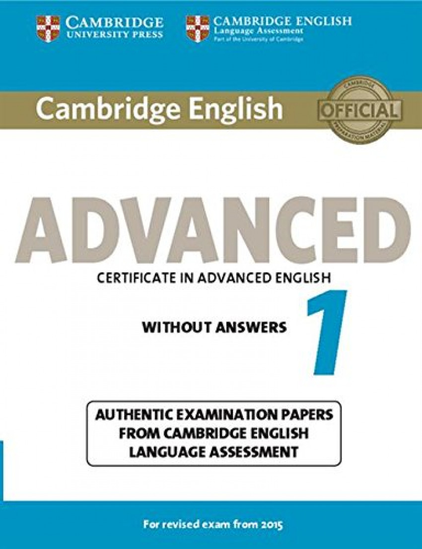 Cambridge english advanced 1 revised exam. Student without key