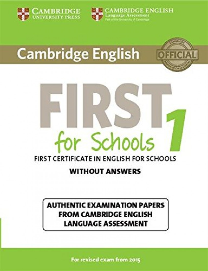 Cambridge english first schools 1. Student without key