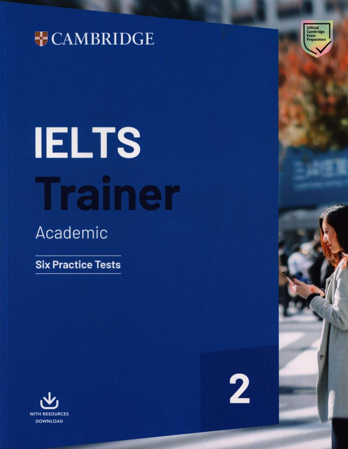 IELTS TRAINER 2 ACADEMIC