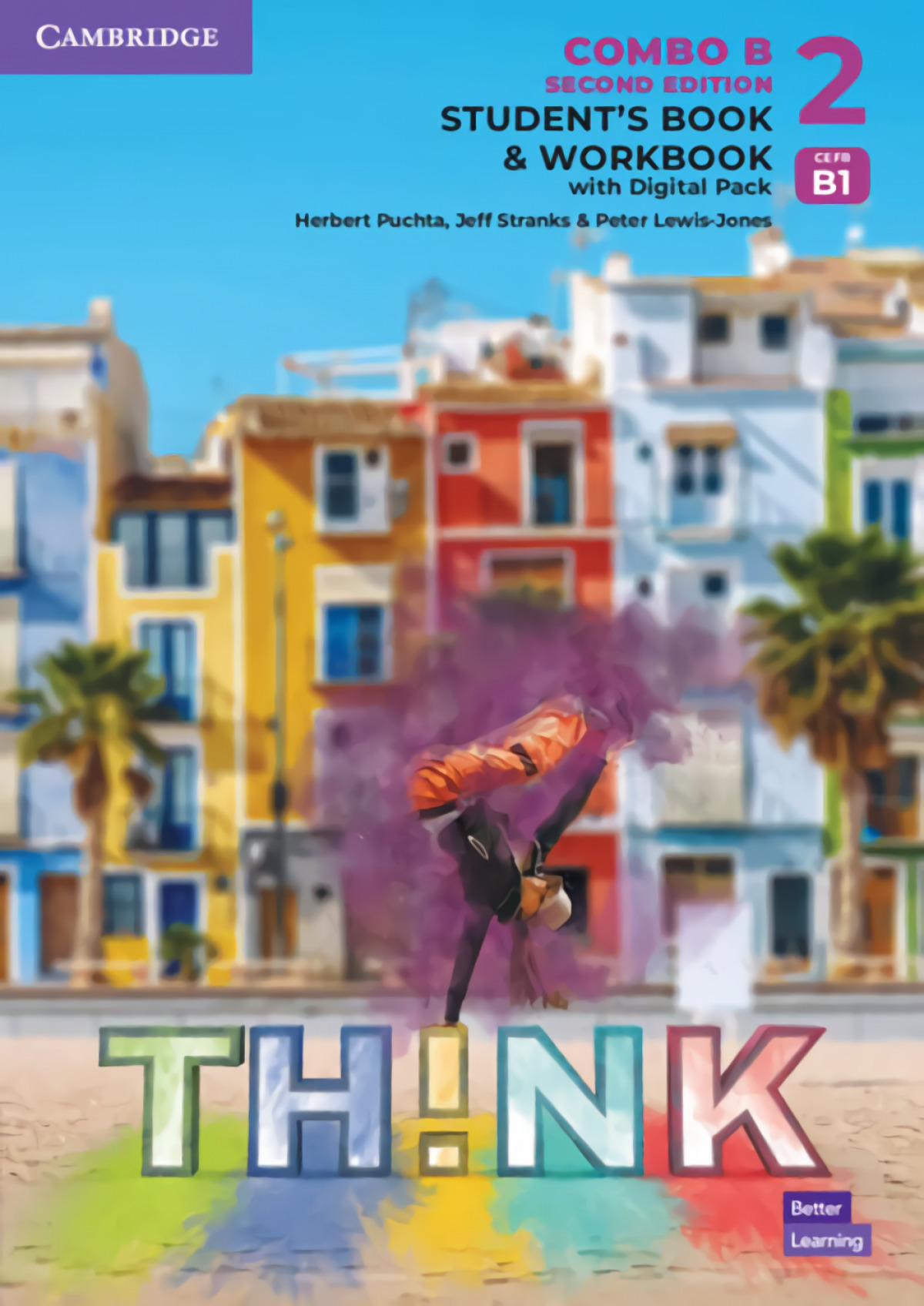  Think Level 2 Student's Book and Workbook with Digital Pack Combo B British English 