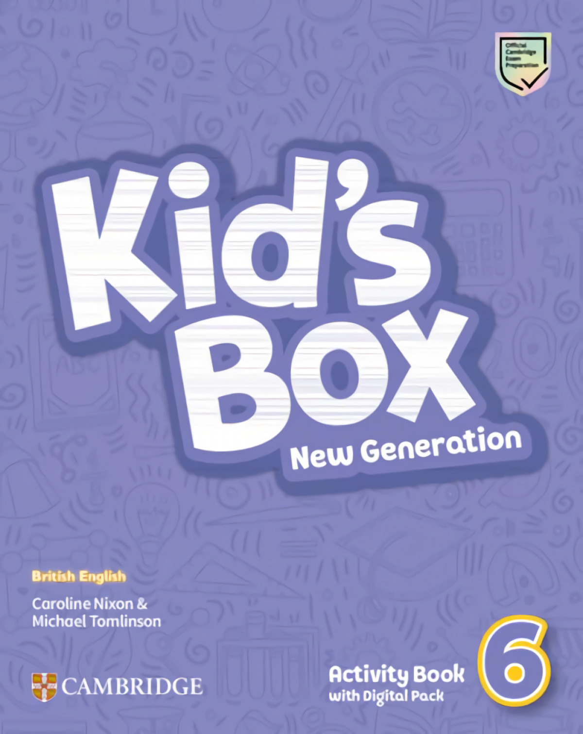  Kid's Box New Generation Level 6 Activity Book with Digital Pack British English 