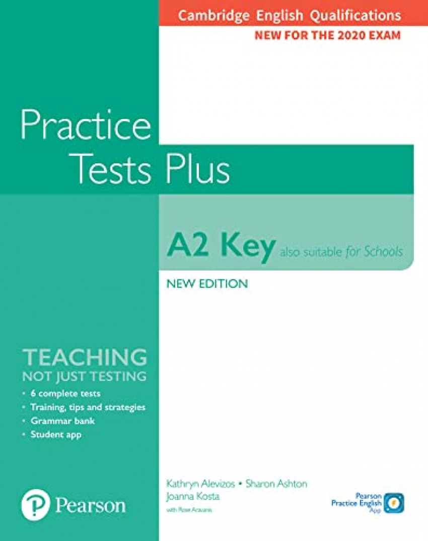 CAMBRIDGE ENGLISH QUALIFICATIONS A2 -KEY. PRACTICE TEST PLUS STUDENT 2019