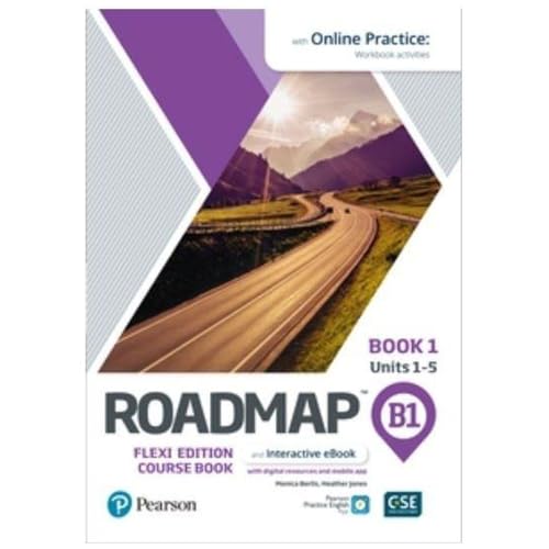 ROADMAP B1 FLEXI EDITION COURSE BOOK 1 WITH EBOOK AND ONLINE PRACTICE AC 