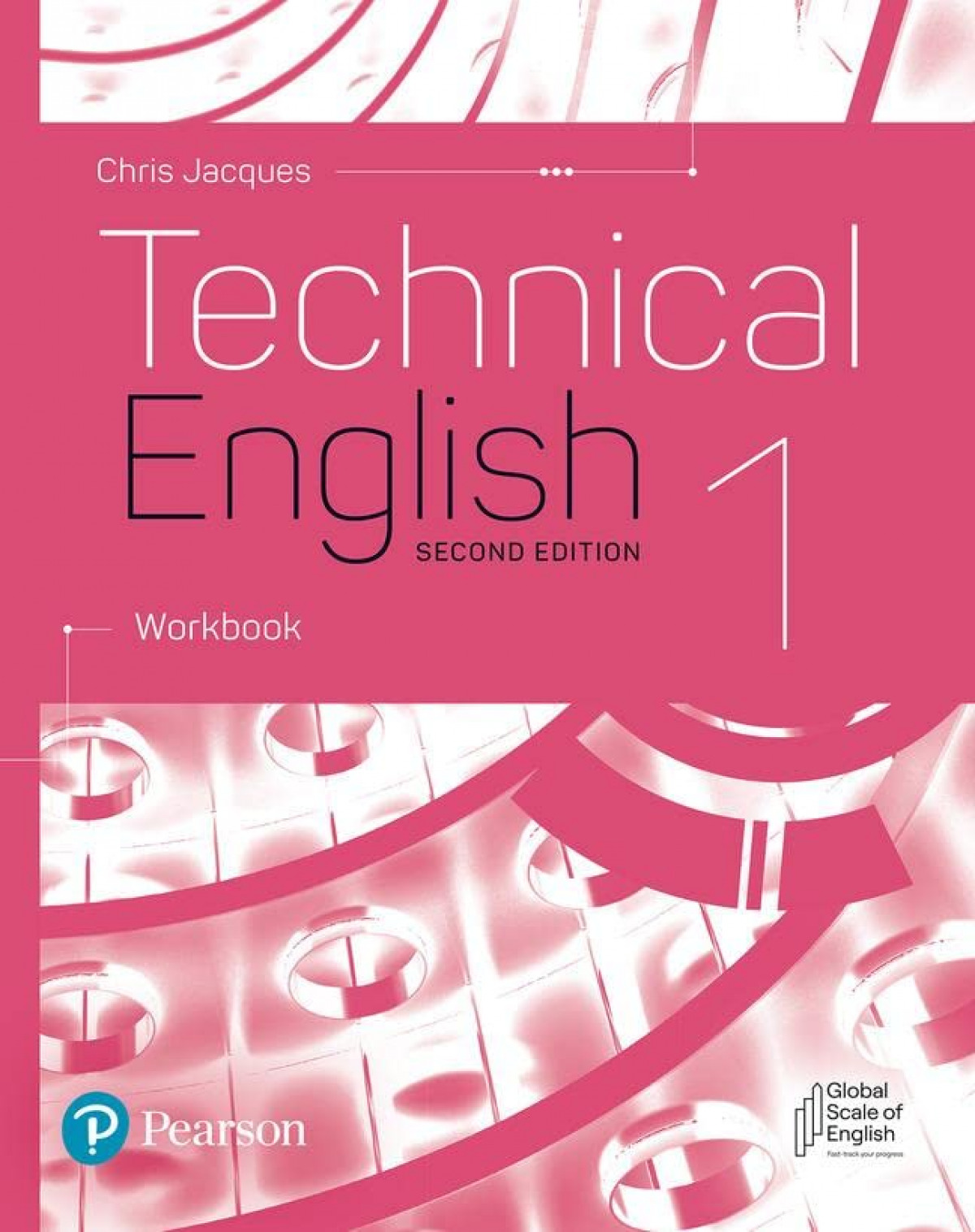 TECHNICAL ENGLISH 2ND EDITION LEVEL 1 WORKBOOK