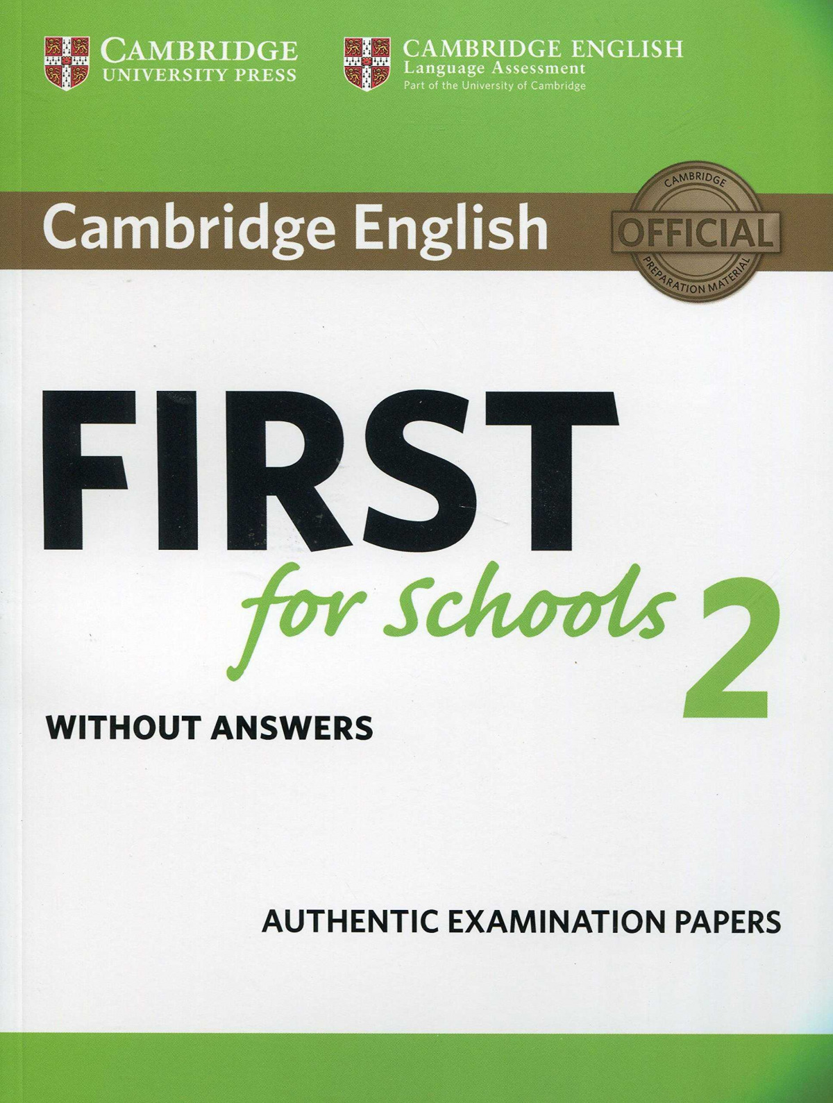 Cambridge english first for schools 2 student's book without answers