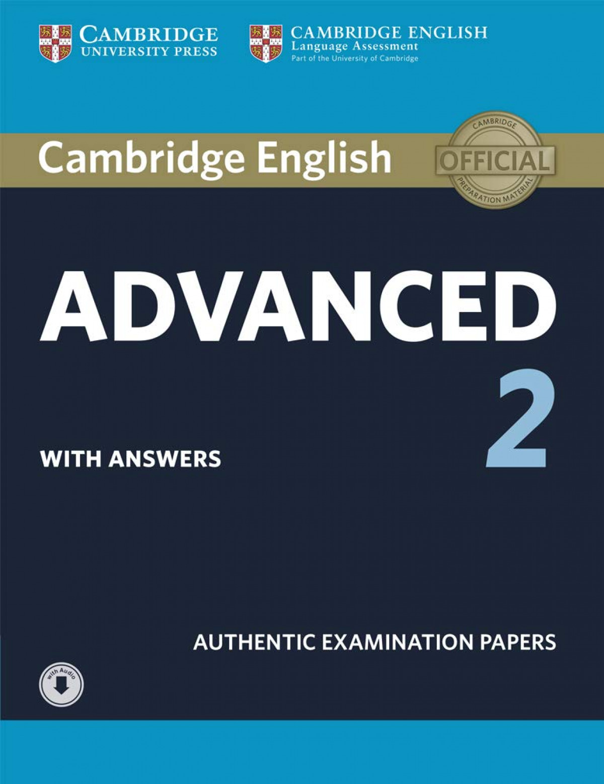  CAMBRIDGE CERTIFICATE IN ADVANCED ENGLISH 2 CAE SELF STUDY PACK REVISED EDITION 
