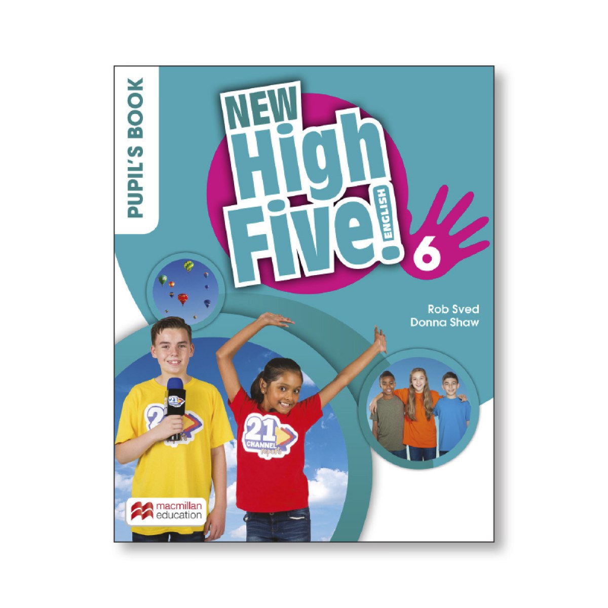 NEW HIGH FIVE! 6ºPRIMARIA. PUPIL'S BOOK