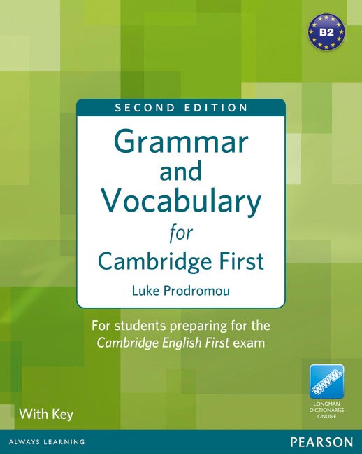  GRAMMAR AND VOCABULARY FOR FCE.(+KEY) 