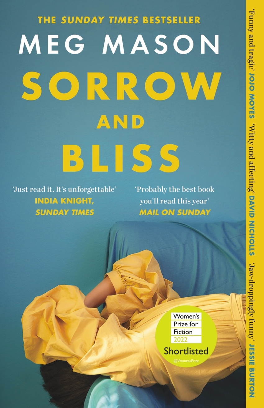  Sorrow and Bliss : Longlisted for the Women's Prize for Fiction 2022 