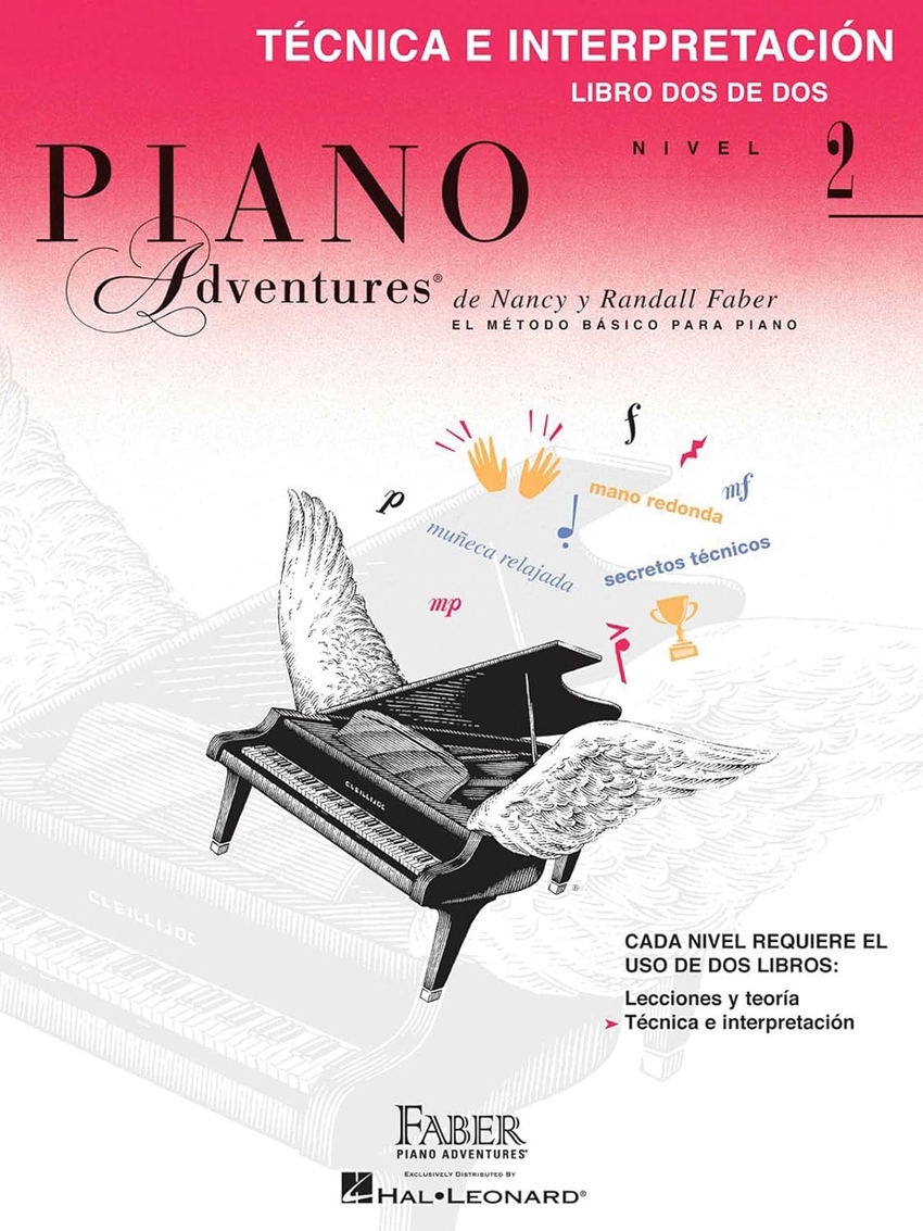  2.PIANO ADVENTURES:TECNICA E INTERPRETACION.(LIBRO 2 DE 2) 