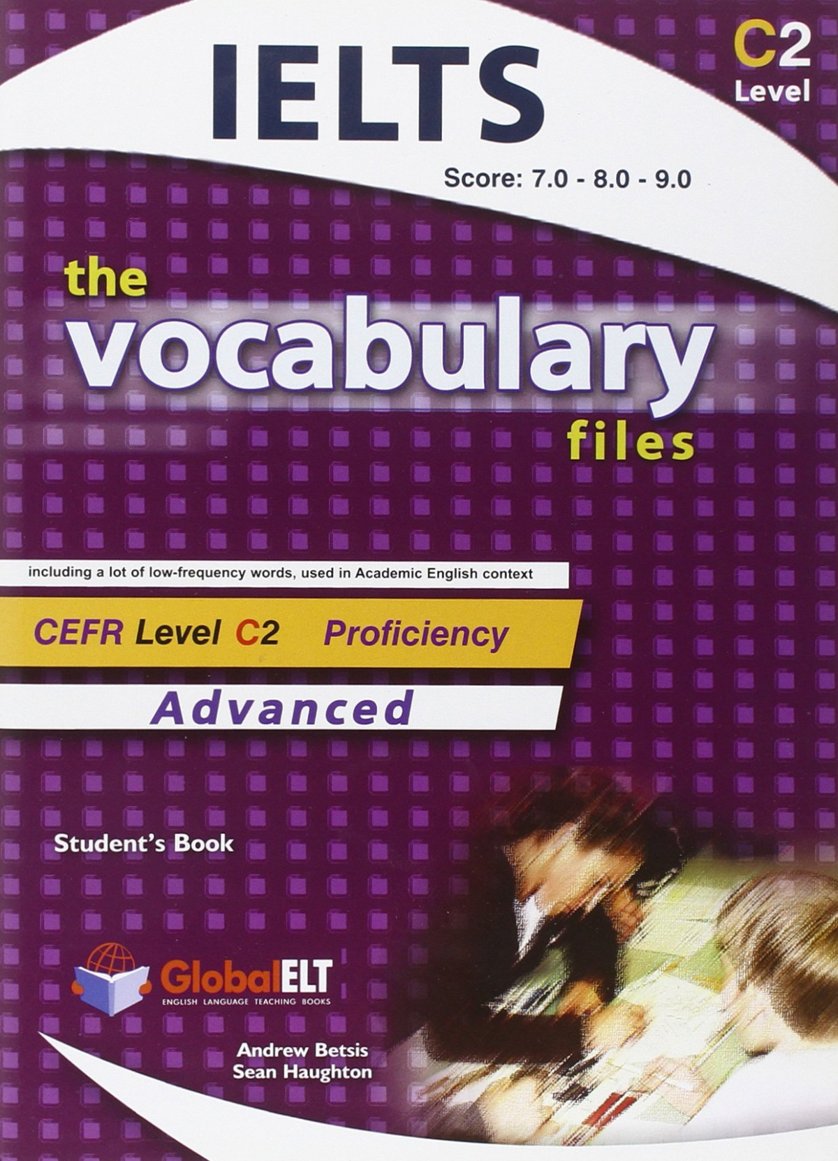 VOCABULARY FILES C2 STUDENTS BOOK