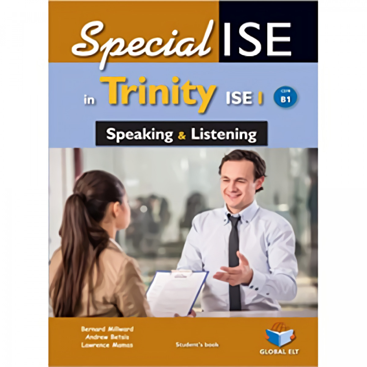  SPECIALISE IN TRINITY ISE I CEFR B1 SPEAKING 