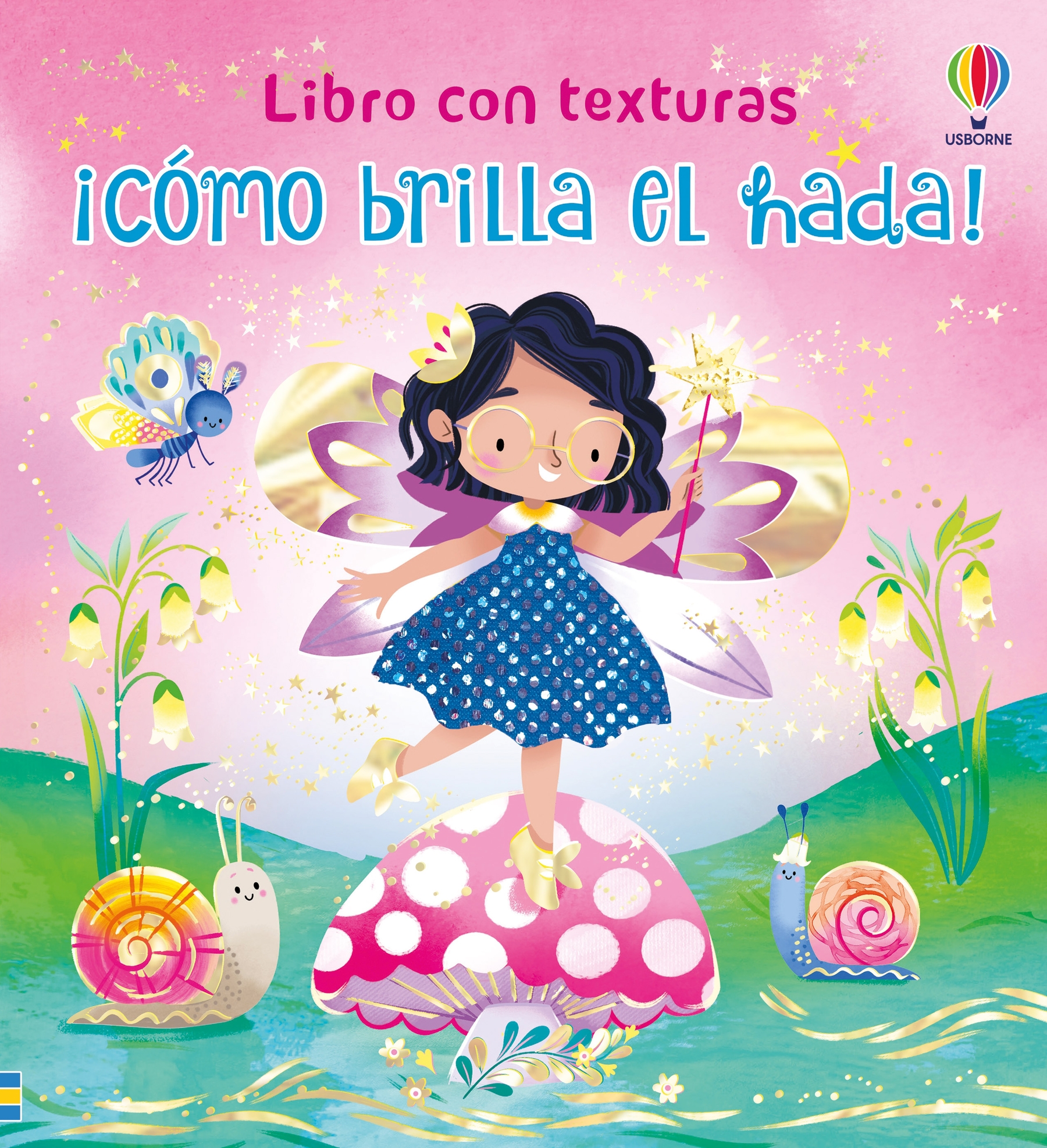  ¡Cómo brilla el hada! 