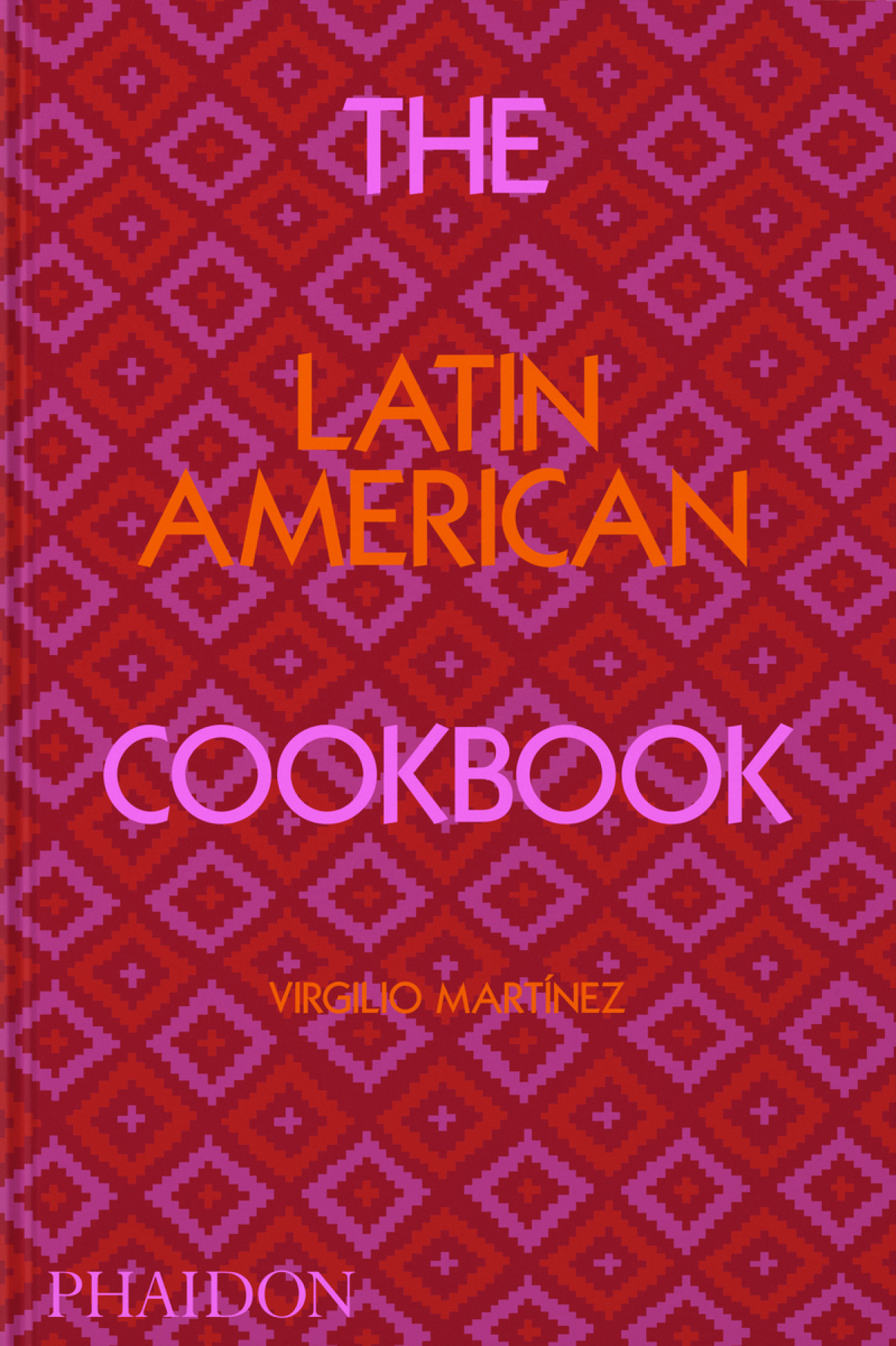 The Latin American Cookbook