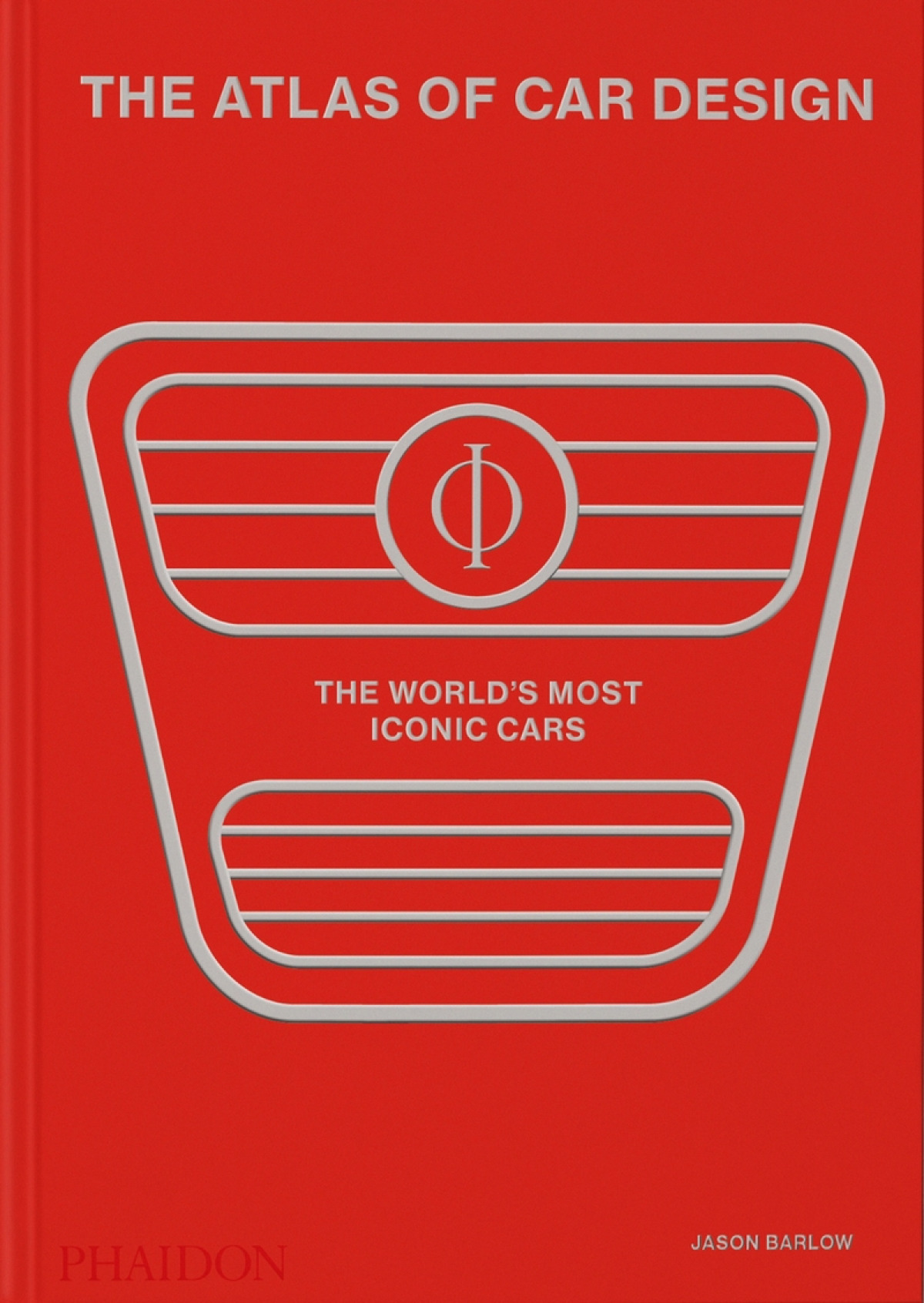 The Atlas of Car Design: The World's Most Iconic Cars