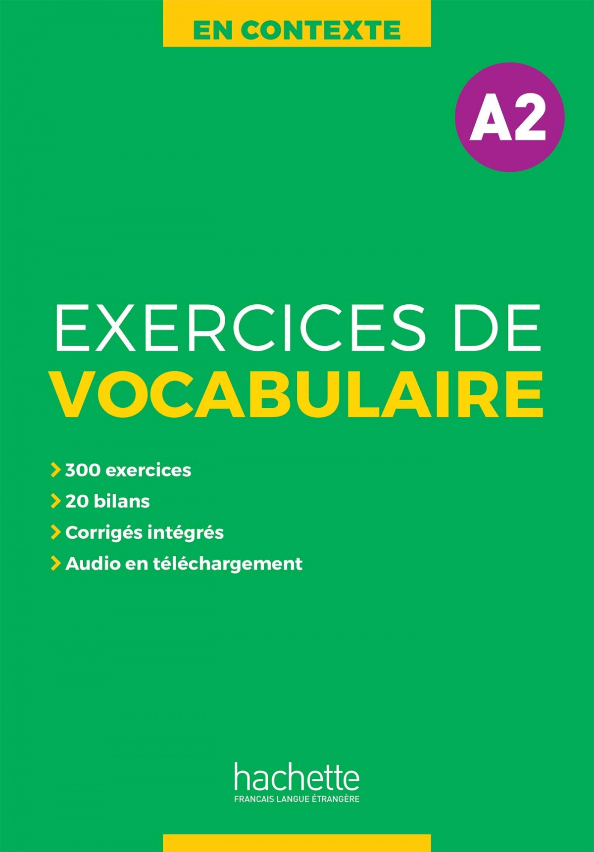 VOCABULAIRE EN CONTEXTE A2