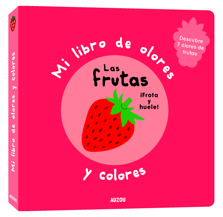  Mi libro de olores y colores. Las frutas 