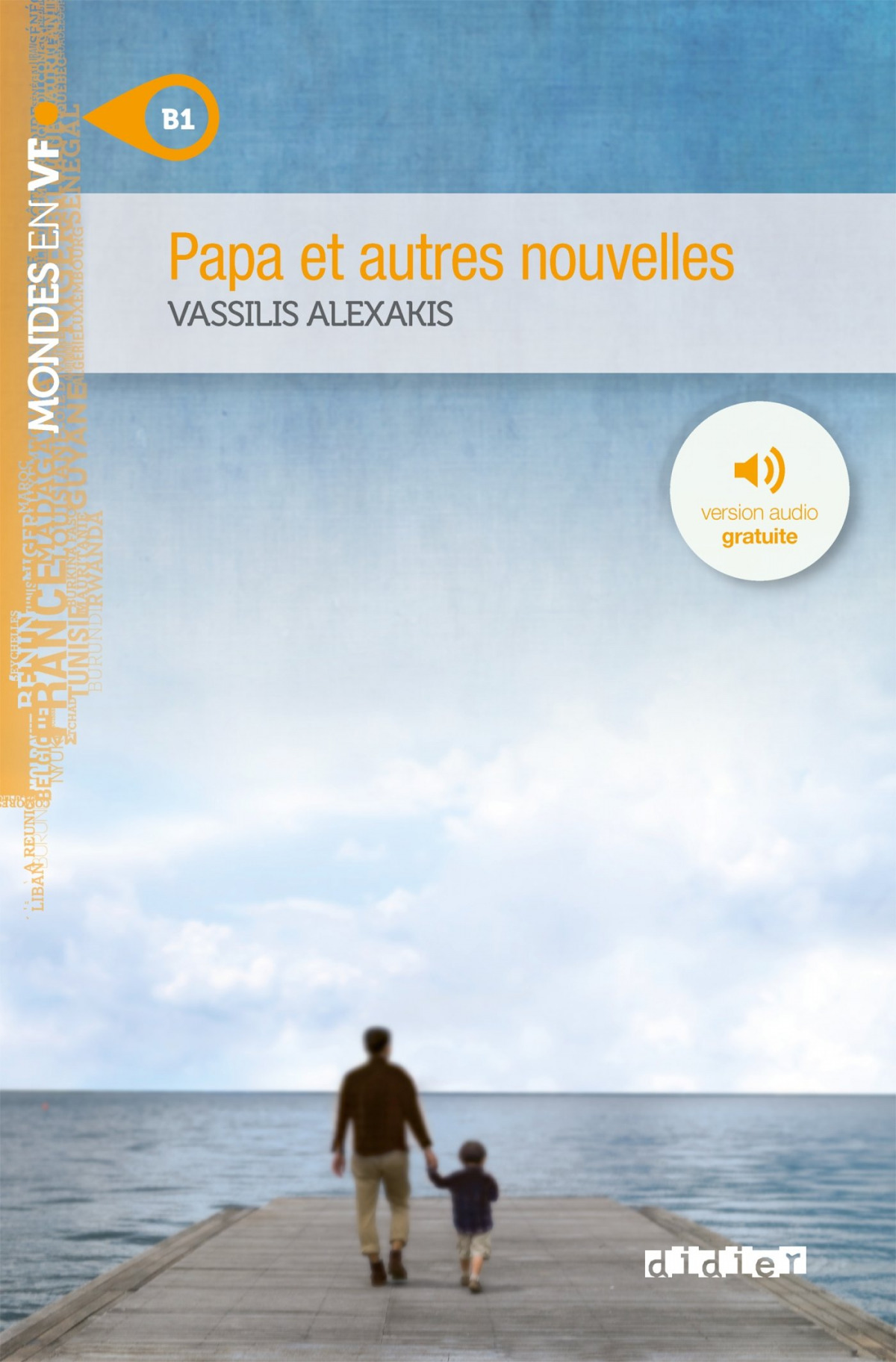 Papa et Austres nouvelles